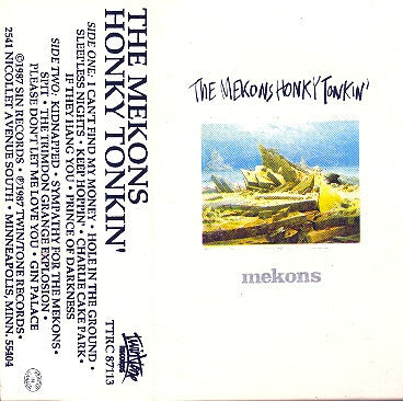 Mekons* : Honky Tonkin' (Cass, Album)